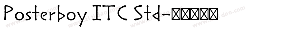 Posterboy ITC Std字体转换
